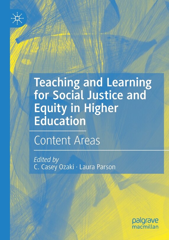 Front cover_Teaching and Learning for Social Justice and Equity in Higher Education