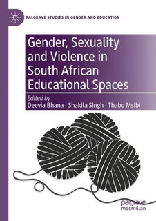 Front cover_Gender, Sexuality and Violence in South African Educational Spaces