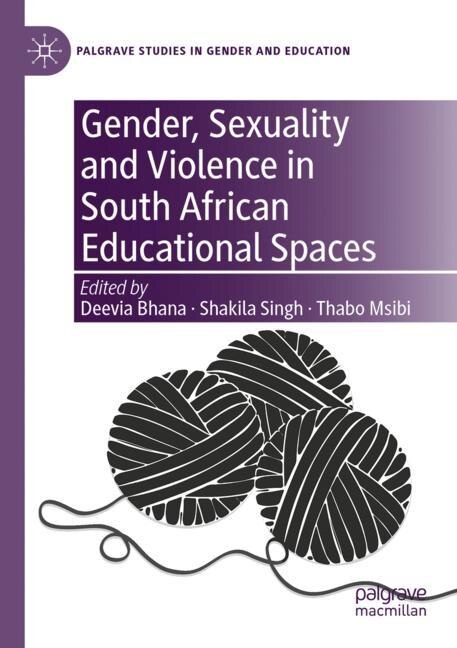 Front cover_Gender, Sexuality and Violence in South African Educational Spaces