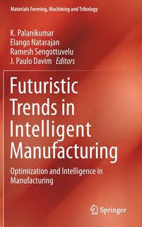 Front cover_Futuristic Trends In Intelligent Manufacturing