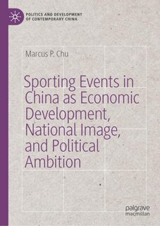 Couverture_Sporting Events In China As Economic Development, National Image, And Political Ambition