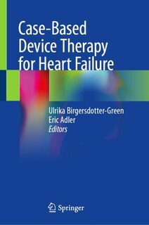 Front cover_Case-Based Device Therapy for Heart Failure