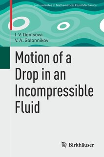 Couverture_Motion of a Drop in an Incompressible Fluid