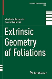 Front cover_Extrinsic Geometry of Foliations