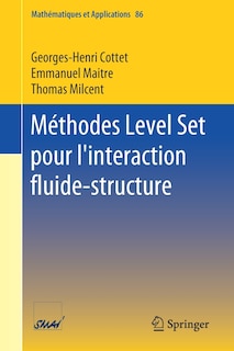 Couverture_Methodes Level Set Pour L'interaction Fluide-structure