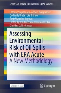 Couverture_Assessing Environmental Risk of Oil Spills with ERA Acute