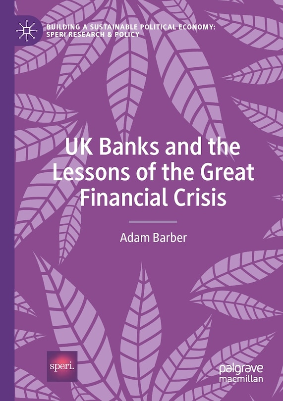 Front cover_UK Banks and the Lessons of the Great Financial Crisis