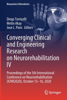 Front cover_Converging Clinical and Engineering Research on Neurorehabilitation IV