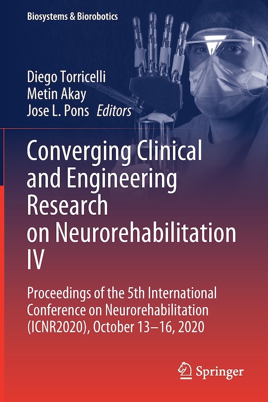 Front cover_Converging Clinical and Engineering Research on Neurorehabilitation IV