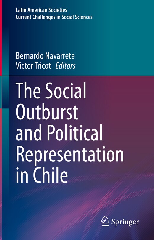 Front cover_The Social Outburst And Political Representation In Chile
