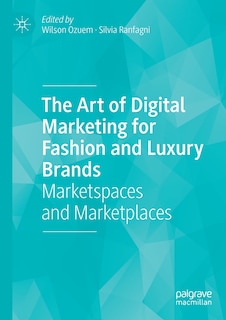 Front cover_The Art of Digital Marketing for Fashion and Luxury Brands