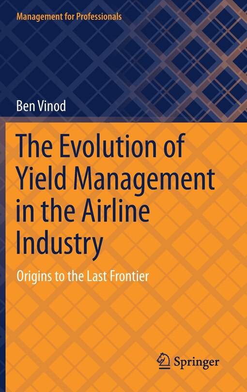 Couverture_The Evolution Of Yield Management In The Airline Industry