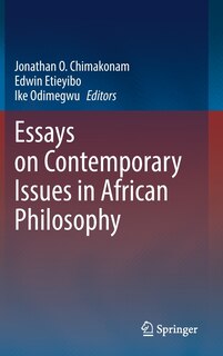 Couverture_Essays On Contemporary Issues In African Philosophy