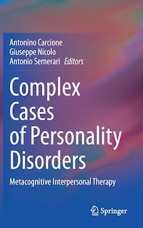 Front cover_Complex Cases Of Personality Disorders