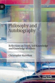 Couverture_Philosophy And Autobiography