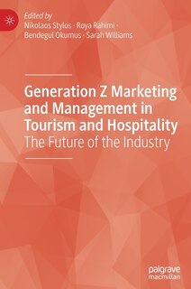 Front cover_Generation Z Marketing and Management in Tourism and Hospitality