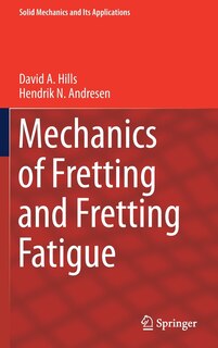 Couverture_Mechanics Of Fretting And Fretting Fatigue
