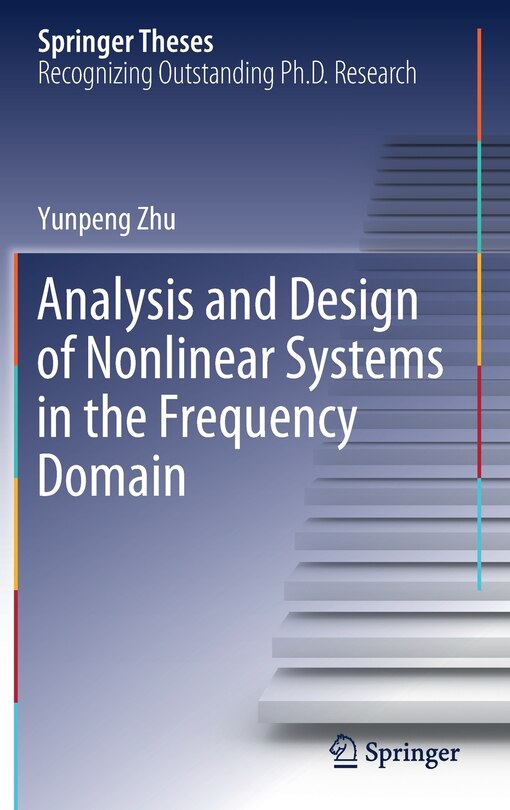 Front cover_Analysis And Design Of Nonlinear Systems In The Frequency Domain