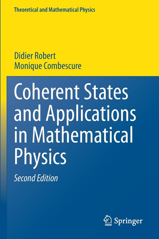 Couverture_Coherent States and Applications in Mathematical Physics