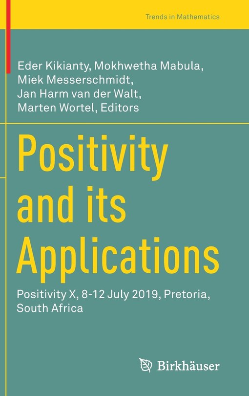 Front cover_Positivity And Its Applications