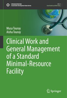 Couverture_Clinical Work And General Management Of A Standard Minimal-resource Facility