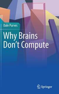 Couverture_Why Brains Don't Compute