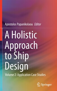 Front cover_A Holistic Approach To Ship Design