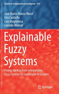 Front cover_Explainable Fuzzy Systems