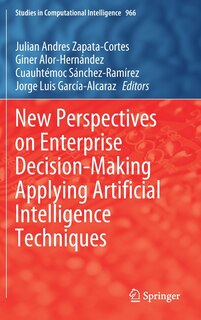 Front cover_New Perspectives On Enterprise Decision-making Applying Artificial Intelligence Techniques