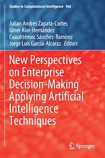 Front cover_New Perspectives on Enterprise Decision-Making Applying Artificial Intelligence Techniques