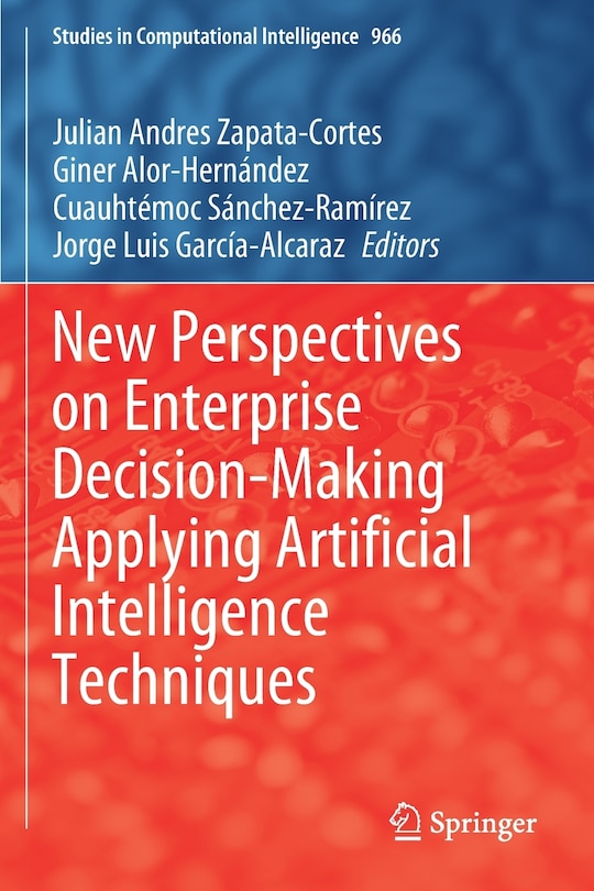 Front cover_New Perspectives on Enterprise Decision-Making Applying Artificial Intelligence Techniques