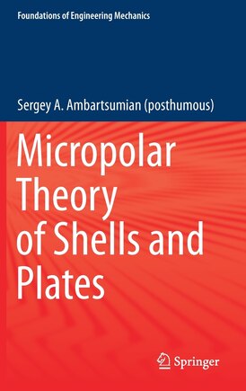 Micropolar Theory Of Shells And Plates