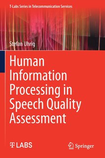 Front cover_Human Information Processing in Speech Quality Assessment