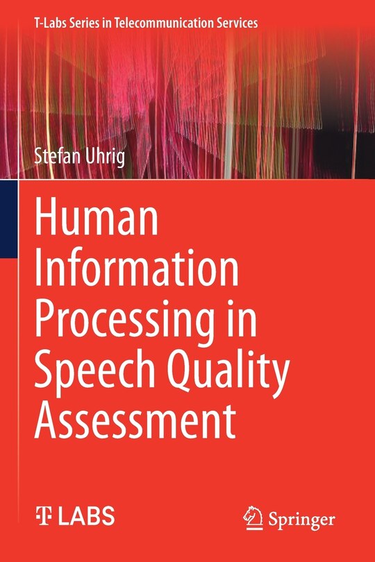 Front cover_Human Information Processing in Speech Quality Assessment