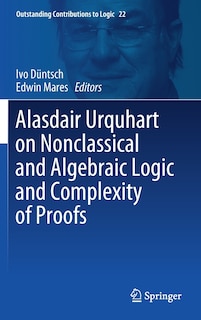 Couverture_Alasdair Urquhart on Nonclassical and Algebraic Logic and Complexity of Proofs