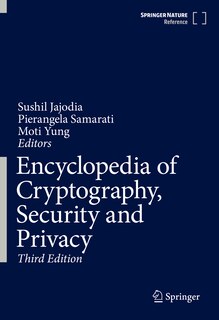Front cover_Encyclopedia Of Cryptography, Security And Privacy
