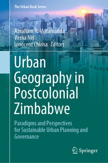Front cover_Urban Geography in Postcolonial Zimbabwe