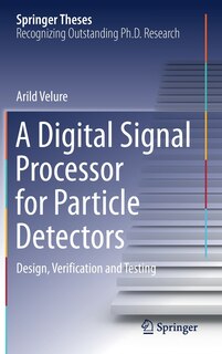 Couverture_A Digital Signal Processor For Particle Detectors