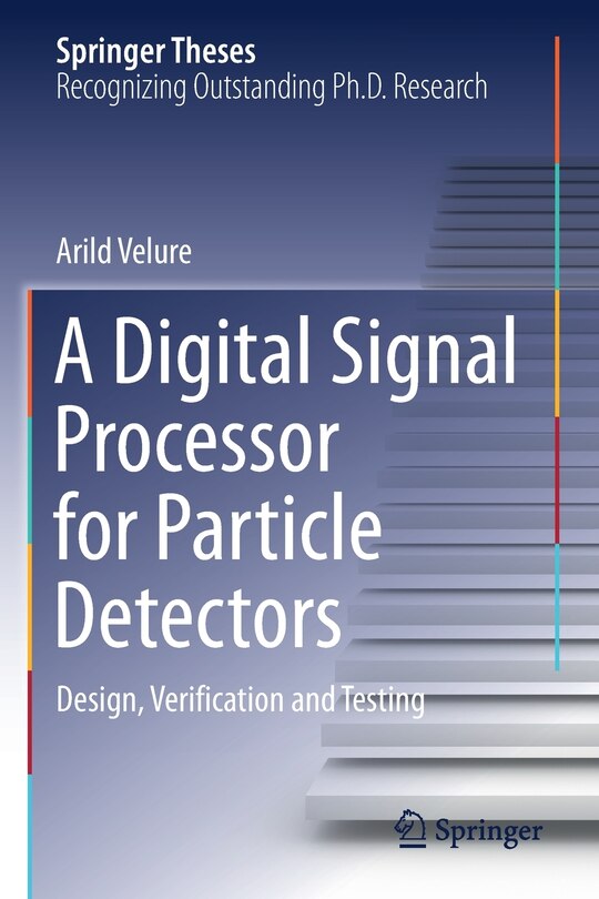 Front cover_A Digital Signal Processor for Particle Detectors