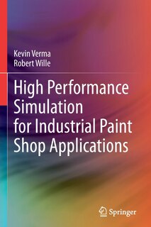 Couverture_High Performance Simulation for Industrial Paint Shop Applications