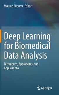 Front cover_Deep Learning for Biomedical Data Analysis