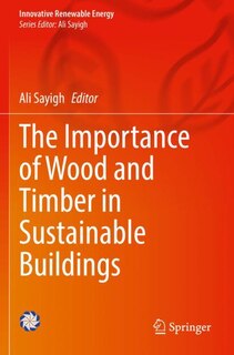 Front cover_The Importance of Wood and Timber in Sustainable Buildings