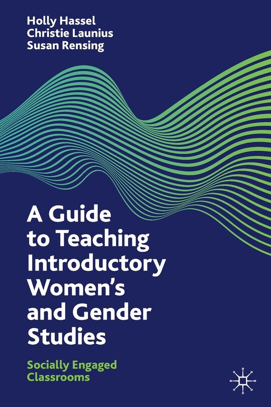 Front cover_A Guide To Teaching Introductory Women's And Gender Studies
