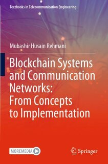 Couverture_Blockchain Systems and Communication Networks