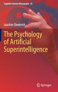 Front cover_The Psychology of Artificial Superintelligence
