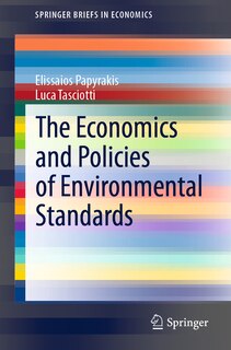 Couverture_The Economics And Policies Of Environmental Standards