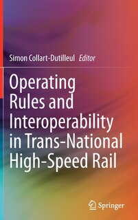 Front cover_Operating Rules and Interoperability in Trans-National High-Speed Rail