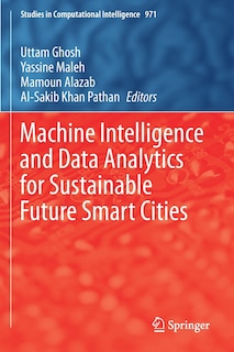 Front cover_Machine Intelligence and Data Analytics for Sustainable Future Smart Cities