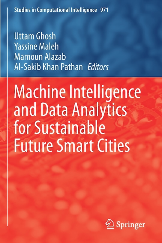 Front cover_Machine Intelligence and Data Analytics for Sustainable Future Smart Cities