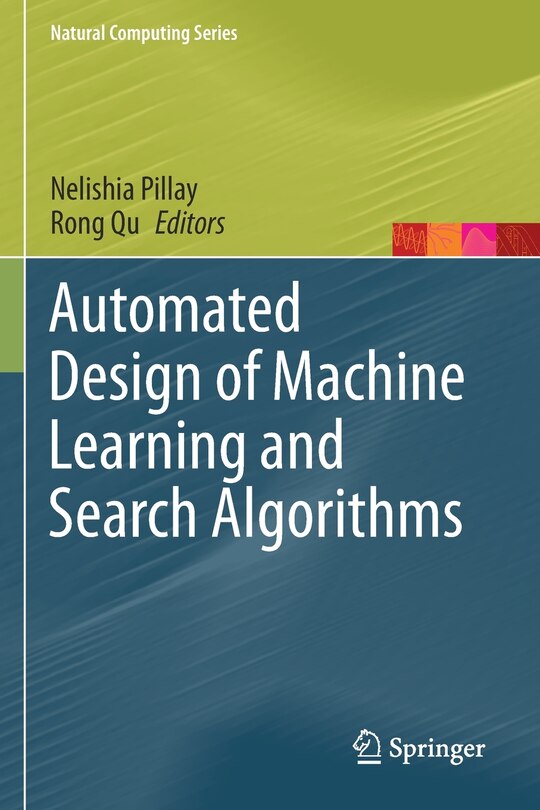 Front cover_Automated Design of Machine Learning and Search Algorithms